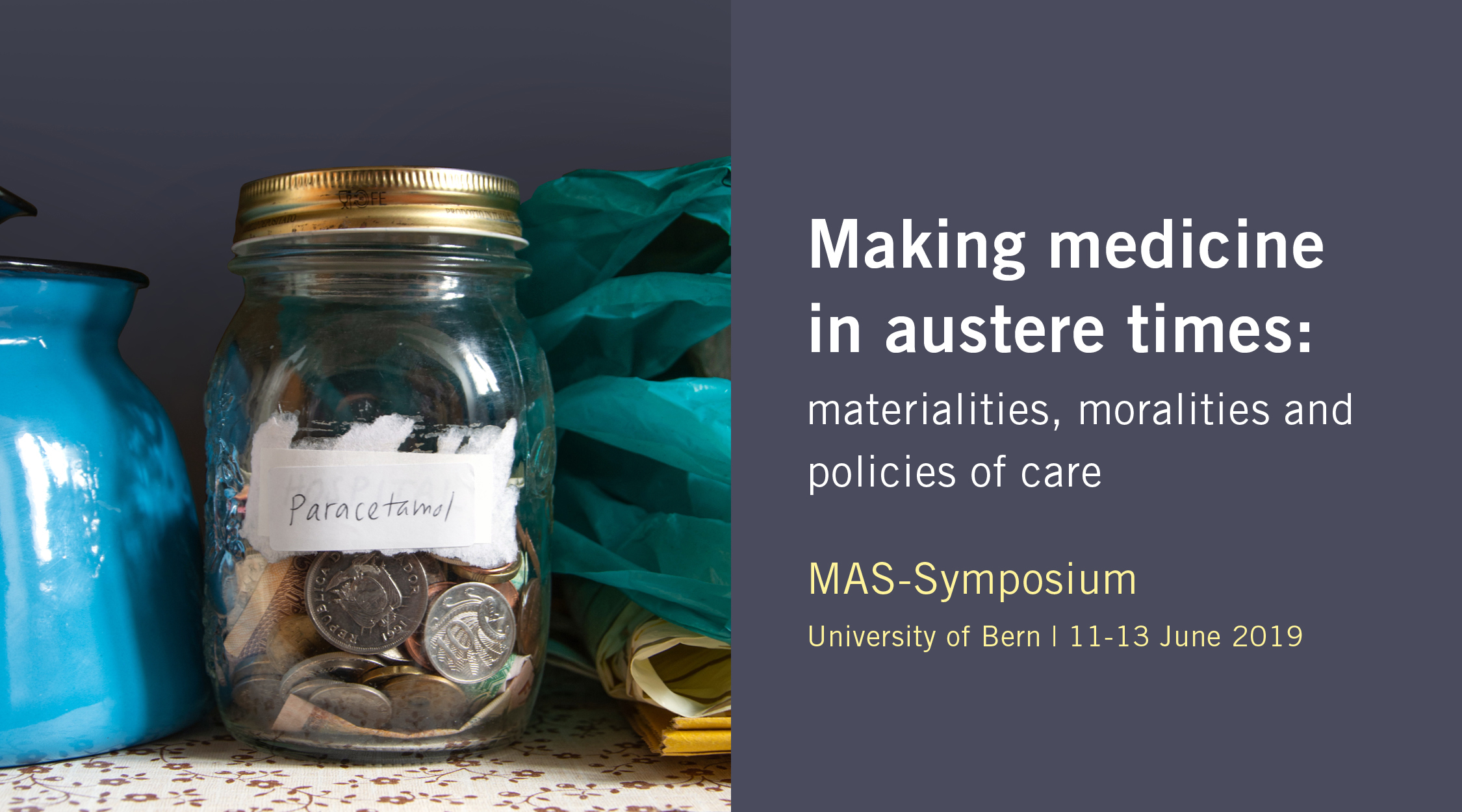 Symposium 'Making medicine in austere times'
